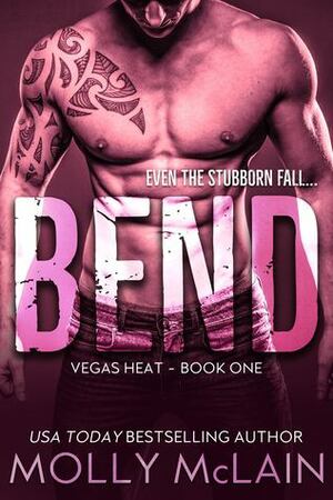 BEND by Molly McLain