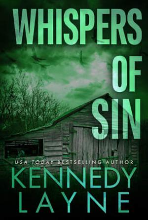 Whispers of Sin by Kennedy Layne