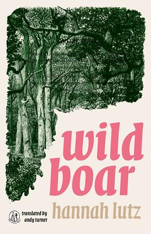 Wild Boar by Hannah Lutz