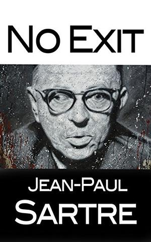 No Exit by Jean-Paul Sartre