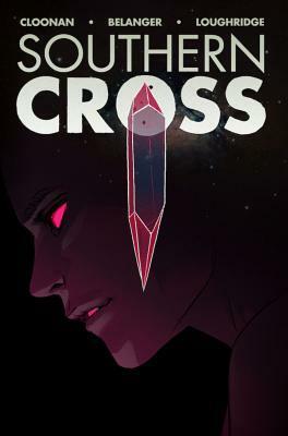 Southern Cross, Vol. 3 by Becky Cloonan