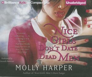 Nice Girls Don't Date Dead Men by Molly Harper