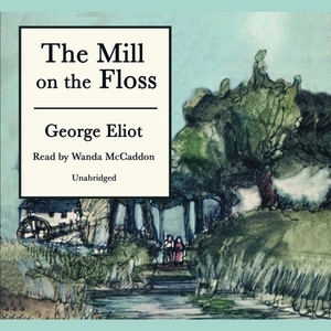 The Mill on the Floss by George Eliot