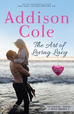 The Art of Loving Lacy by Addison Cole