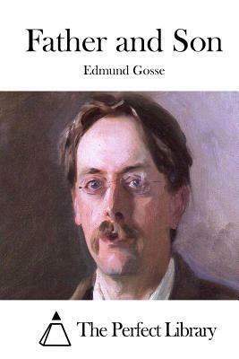 Father and Son by Edmund Gosse
