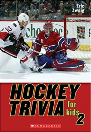 Hockey Trivia for Kids 2 by Eric Zweig