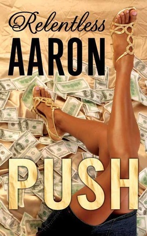 Push by Relentless Aaron