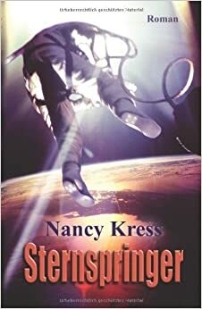 Sternenspringer by Nancy Kress