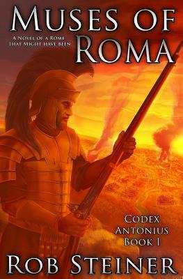 Muses of Roma by Rob Steiner