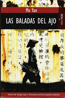 Las baladas del ajo by Mo Yan