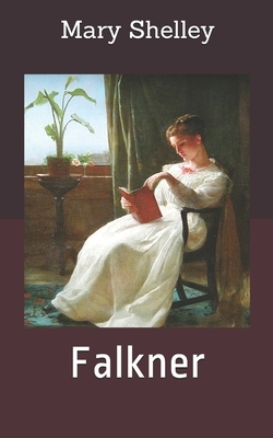 Falkner by Mary Shelley