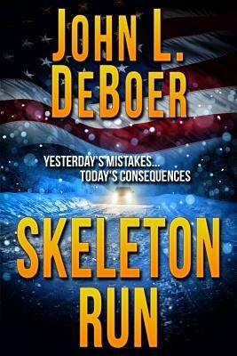 Skeleton Run by John L. Deboer