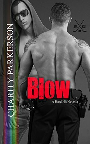 Blow by Charity Parkerson