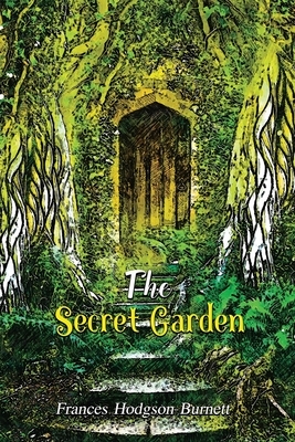 The Secret Garden: With Classic Illustrated (Illustrator by MB Kork) by Frances Hodgson Burnett