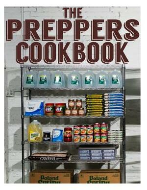The Preppers Cookbook: The Ultimate Recipe Guide by Jacob Palmar