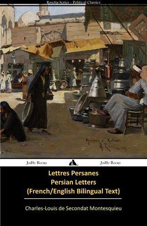 Lettres persanes/Persian Letters by Montesquieu, Montesquieu, John Davidson
