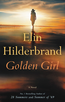 Golden Girl by Elin Hilderbrand