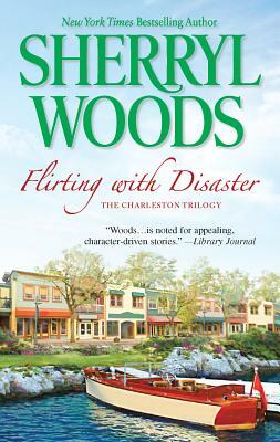 Flirting with Disaster by Sherryl Woods