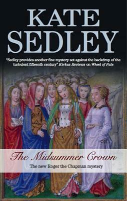 The Midsummer Crown by Kate Sedley