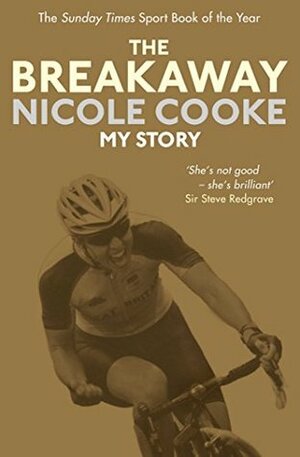 The Breakaway by Nicole Cooke