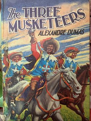 The Three Musketeers by Alexandre Dumas