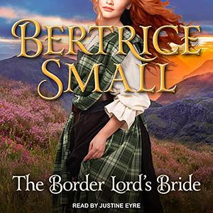 The Border Lord's Bride by Bertrice Small