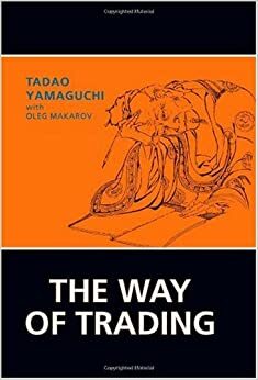 The Way of Trading by Tadao Yamaguchi