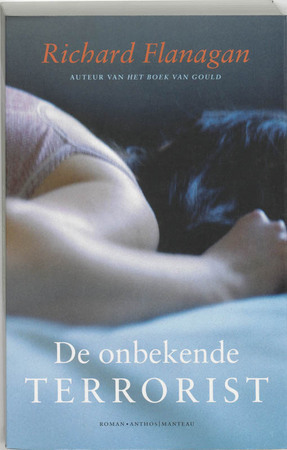 De onbekende terrorist by Richard Flanagan