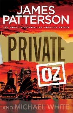 Private: Oz by Michael White, James Patterson