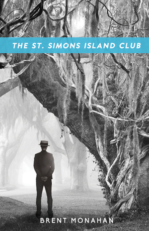 The St. Simons Island Club by Brent Monahan
