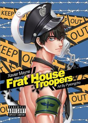 Frat House Troopers by Xavier Mayne
