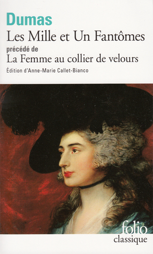 Les Mille et Un Fantômes précédé de La Femme au collier de velours by Alexandre Dumas
