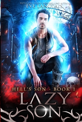 Lazy Son by Eve Langlais