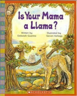 Is Your Mama a Llama by Deborah Guarino