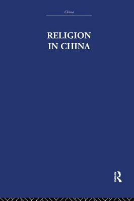 Religion in China by E. R. Hughes, K. Hughes