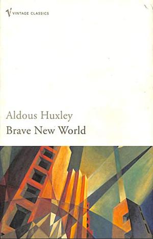 Brave New World by Aldous Huxley