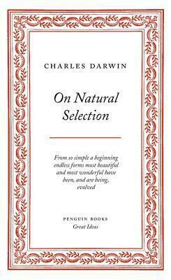 On Natural Selection by Charles Darwin, Ester García, Íñigo Jáuregui