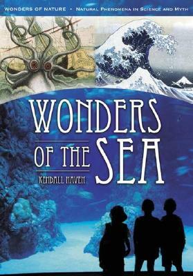 Wonders of the Sea by Kendall Haven