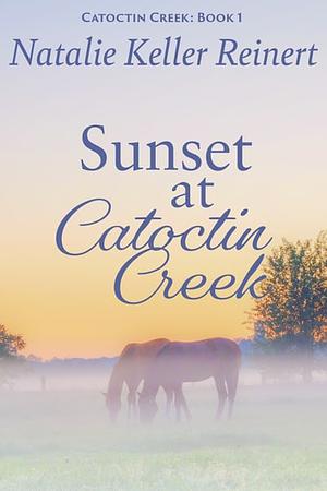 Sunset at Catoctin Creek by Natalie Keller Reinert