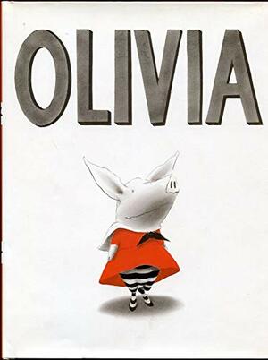 Olivia by Ian Falconer