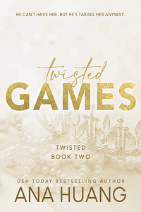 Twisted Games by Ana Huang