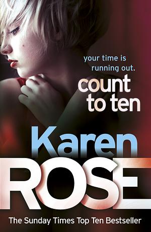 Count to Ten by Karen Rose