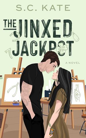 The Jinxed Jackpot by S.C. Kate