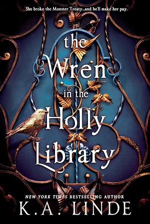 The Wren in the Holly Library (Standard Edition) by K.A. Linde