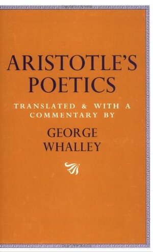 Poetics: Translated and with a Commentary by Aristotle, John Baxter, O. Atherton