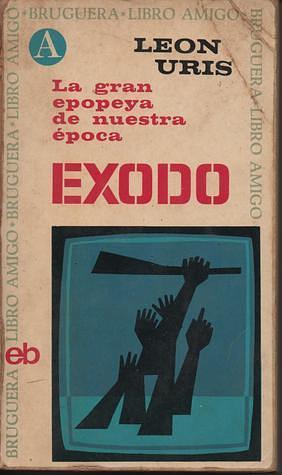 Exodo by Baldomero Porta, Leon Uris