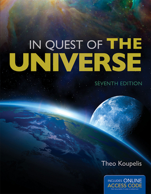 In Quest of the Universe by Theo Koupelis