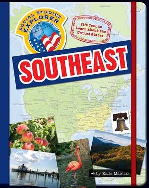 It's Cool to Learn about the United States: Southeast by Katie Marsico