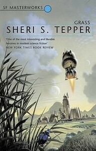 Grass by Sheri S. Tepper