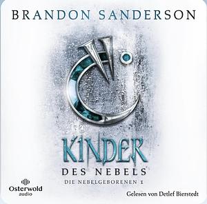 Kinder des Nebels  by Brandon Sanderson